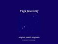 http://www.vega-jewellery.com